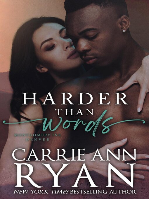 Title details for Harder than Words by Carrie Ann Ryan - Available